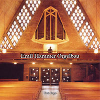 CD Cover - Emil Hammer Orgelbau (1937-2014)